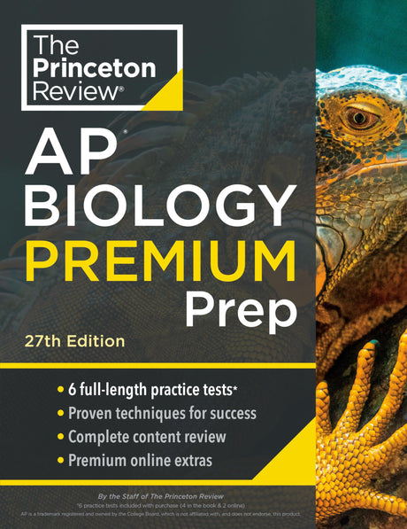 Princeton Review AP Biology Premium Prep, 27th Edition: 6 Practice Tests + Digital Practice Online + Content Review -- The Princeton Review, Paperback