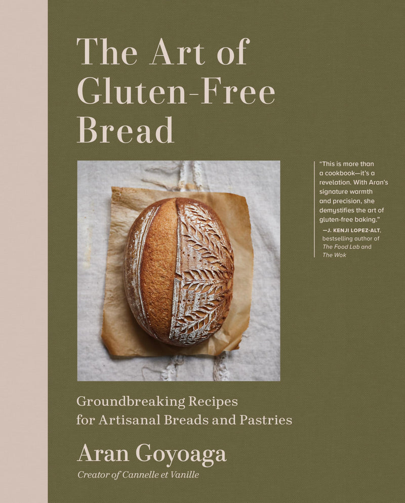 The Art of Gluten-Free Bread: Groundbreaking Recipes for Artisanal Breads and Pastries by Goyoaga, Aran