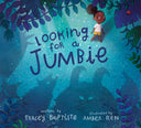 Looking for a Jumbie -- Tracey Baptiste, Hardcover