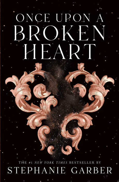 Once Upon a Broken Heart -- Stephanie Garber, Paperback