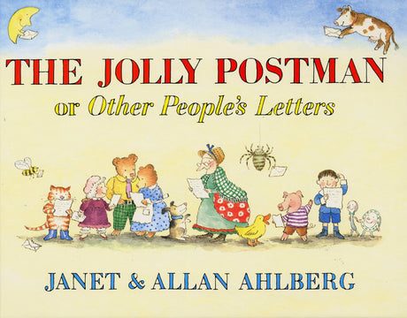 The Jolly Postman: Or Other People's Letters -- Allan Ahlberg, Hardcover