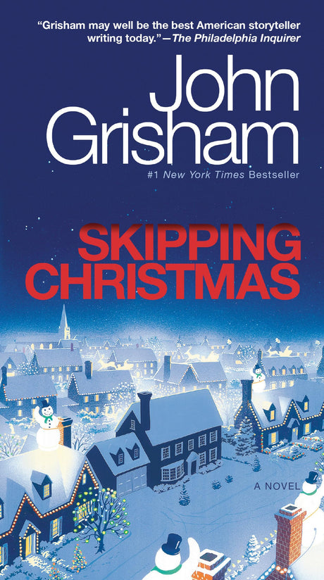 Skipping Christmas -- John Grisham, Mass Market Paperbound
