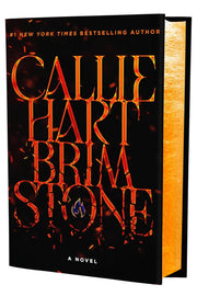 Brimstone (Deluxe Limited Edition) by Hart, Callie