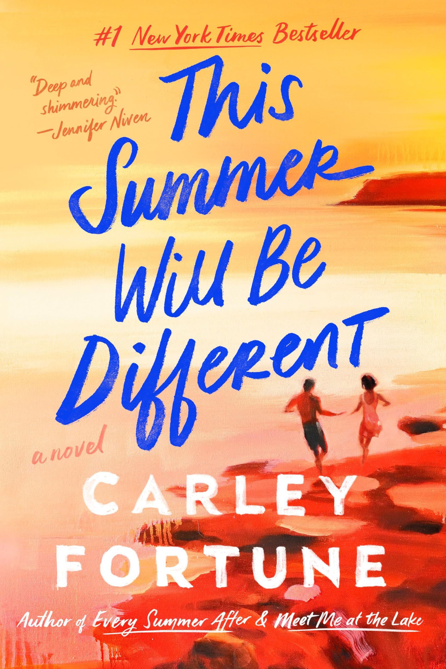 This Summer Will Be Different by Fortune, Carley