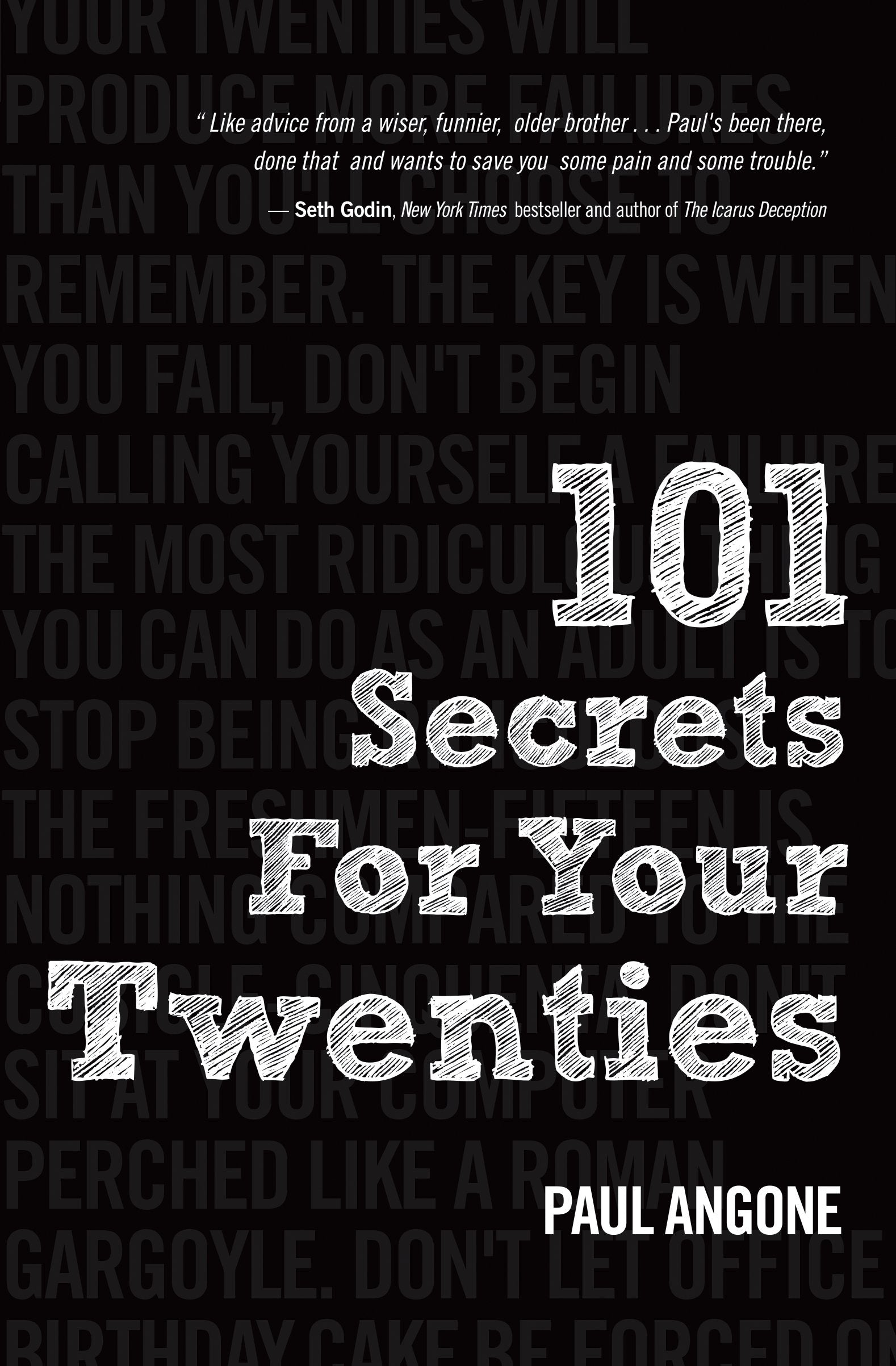 101 Secrets for Your Twenties by Angone, Paul