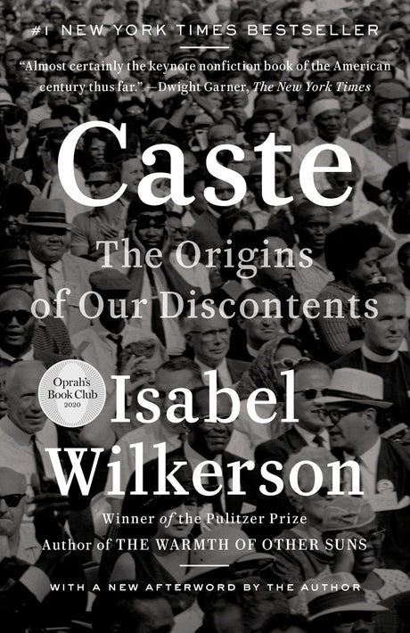 Caste: The Origins of Our Discontents -- Isabel Wilkerson, Paperback