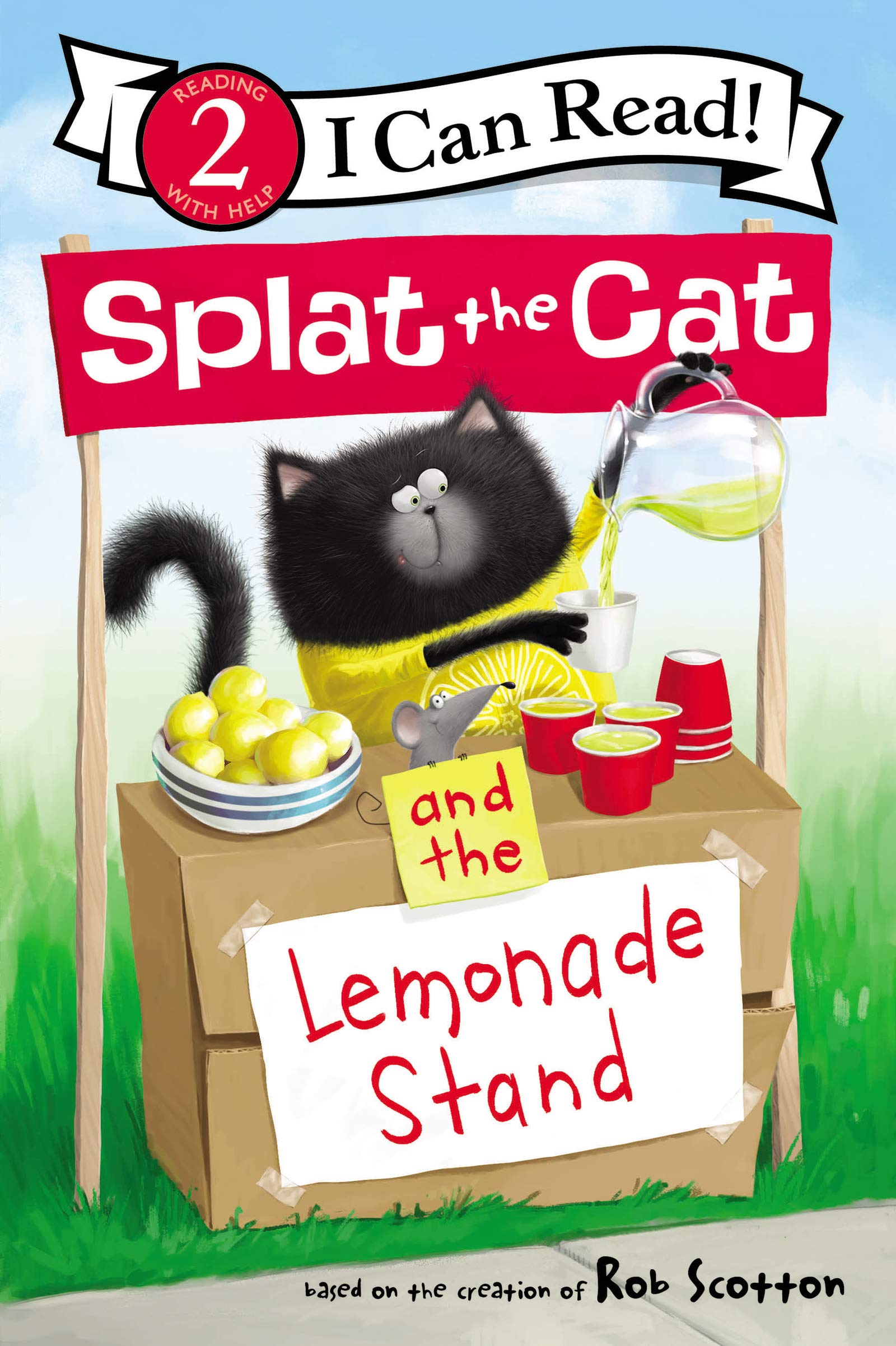 Splat the Cat and the Lemonade Stand by Scotton, Rob