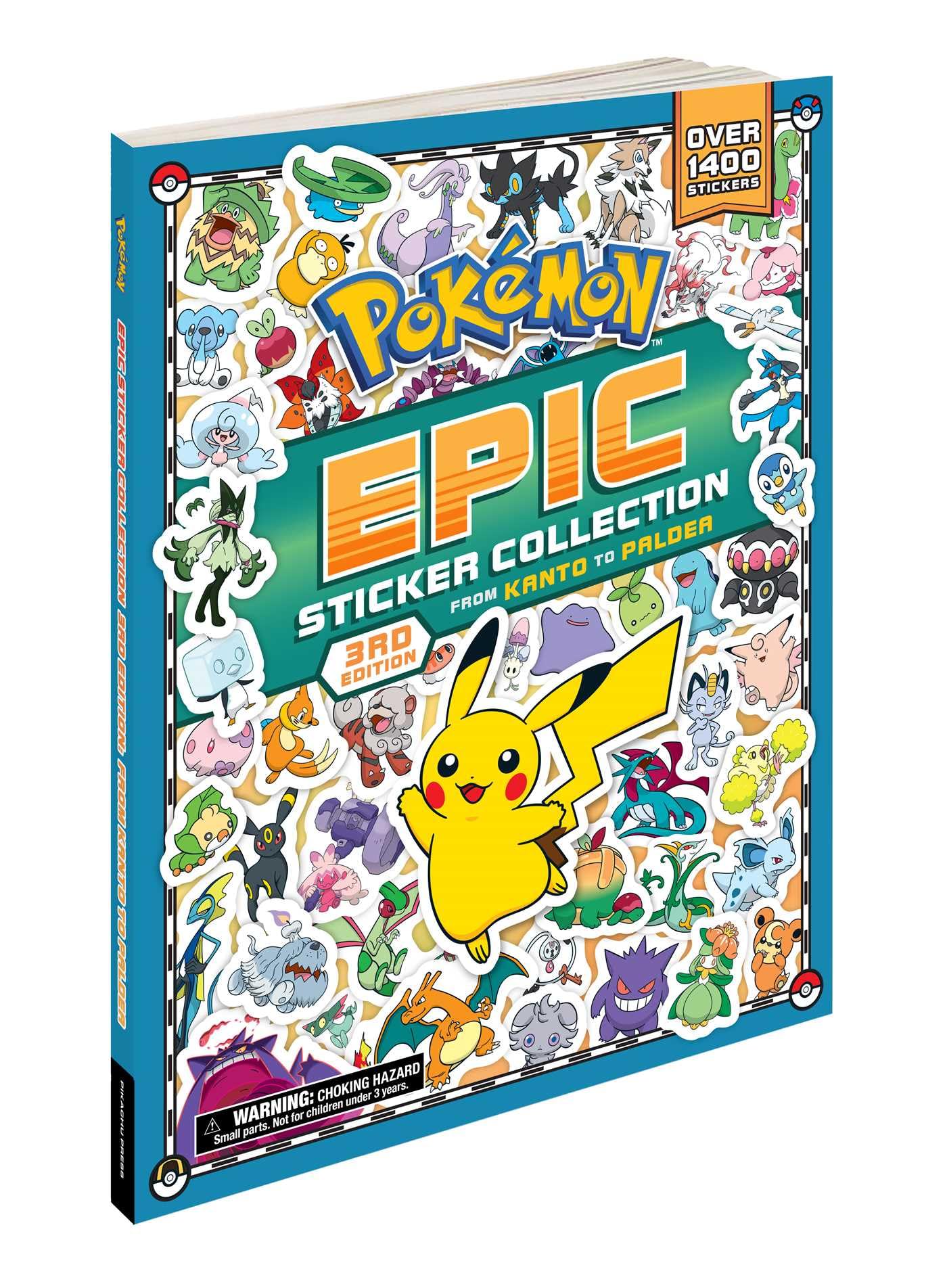 Pok?mon Epic Sticker Collection 3rd Edition: From Kanto to Paldea: Over 1,400 Stickers! by Pikachu Press