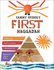 Sammy Spider's First Haggadah by Rouss, Sylvia A.