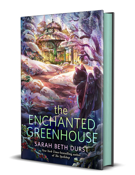 The Enchanted Greenhouse -- Sarah Beth Durst, Hardcover