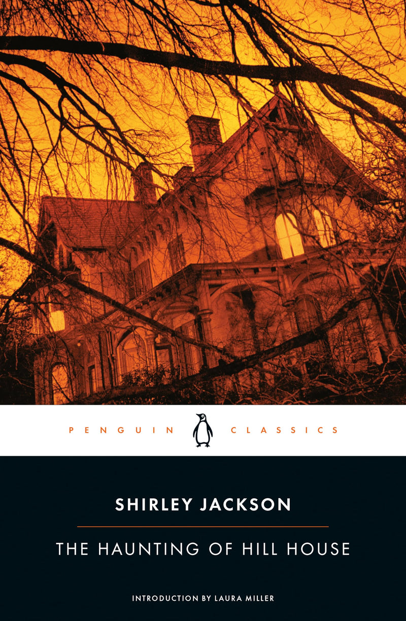 The Haunting of Hill House by Jackson, Shirley