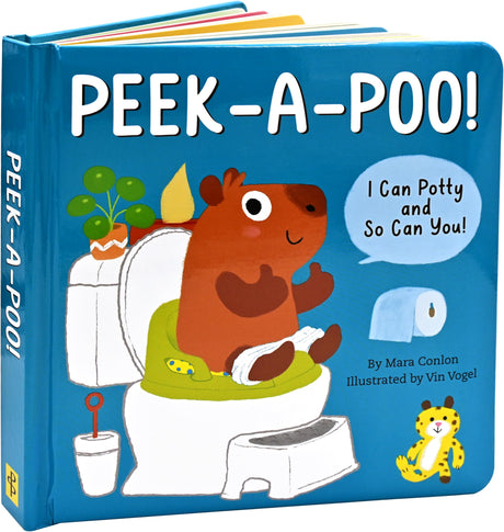 Peek-A-Poo! I Can Potty and So Can You! (Potty Training Board Book) -- Vin Vogel, Board Book