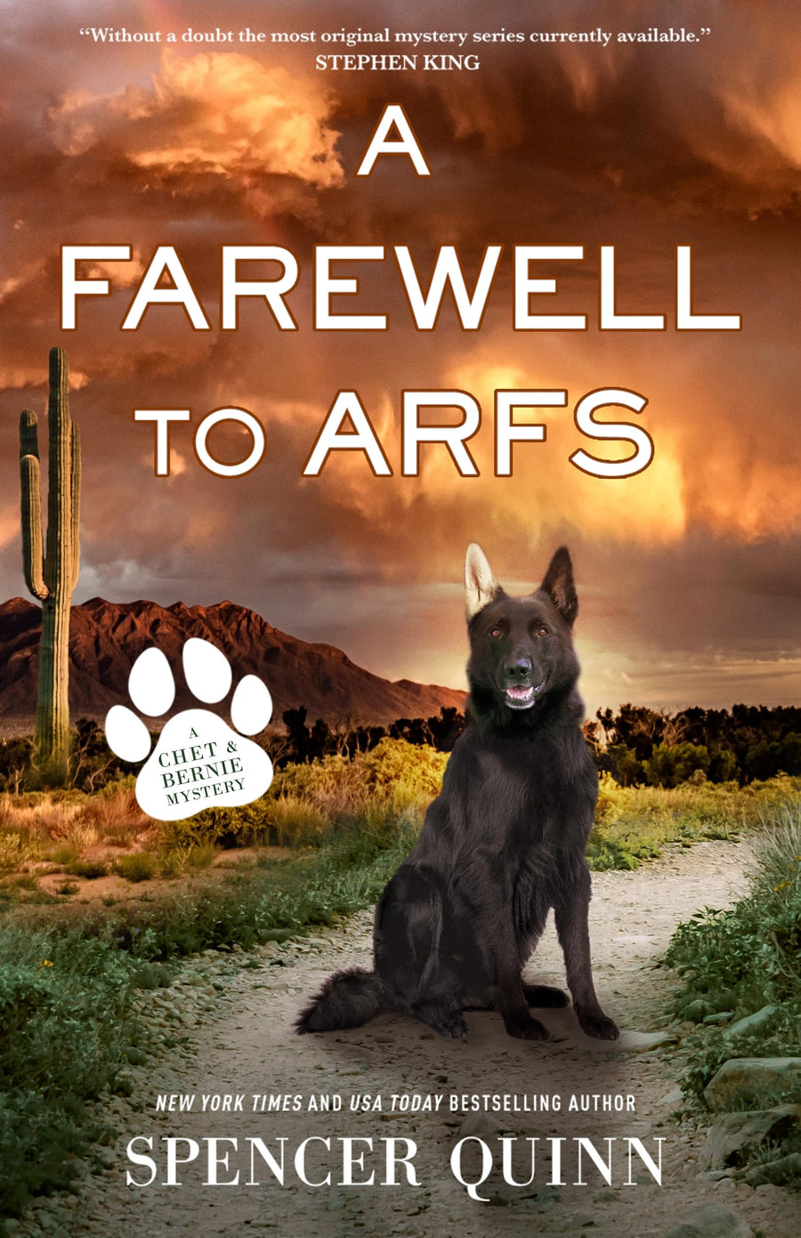 A Farewell to Arfs: A Chet & Bernie Mystery -- Spencer Quinn, Hardcover
