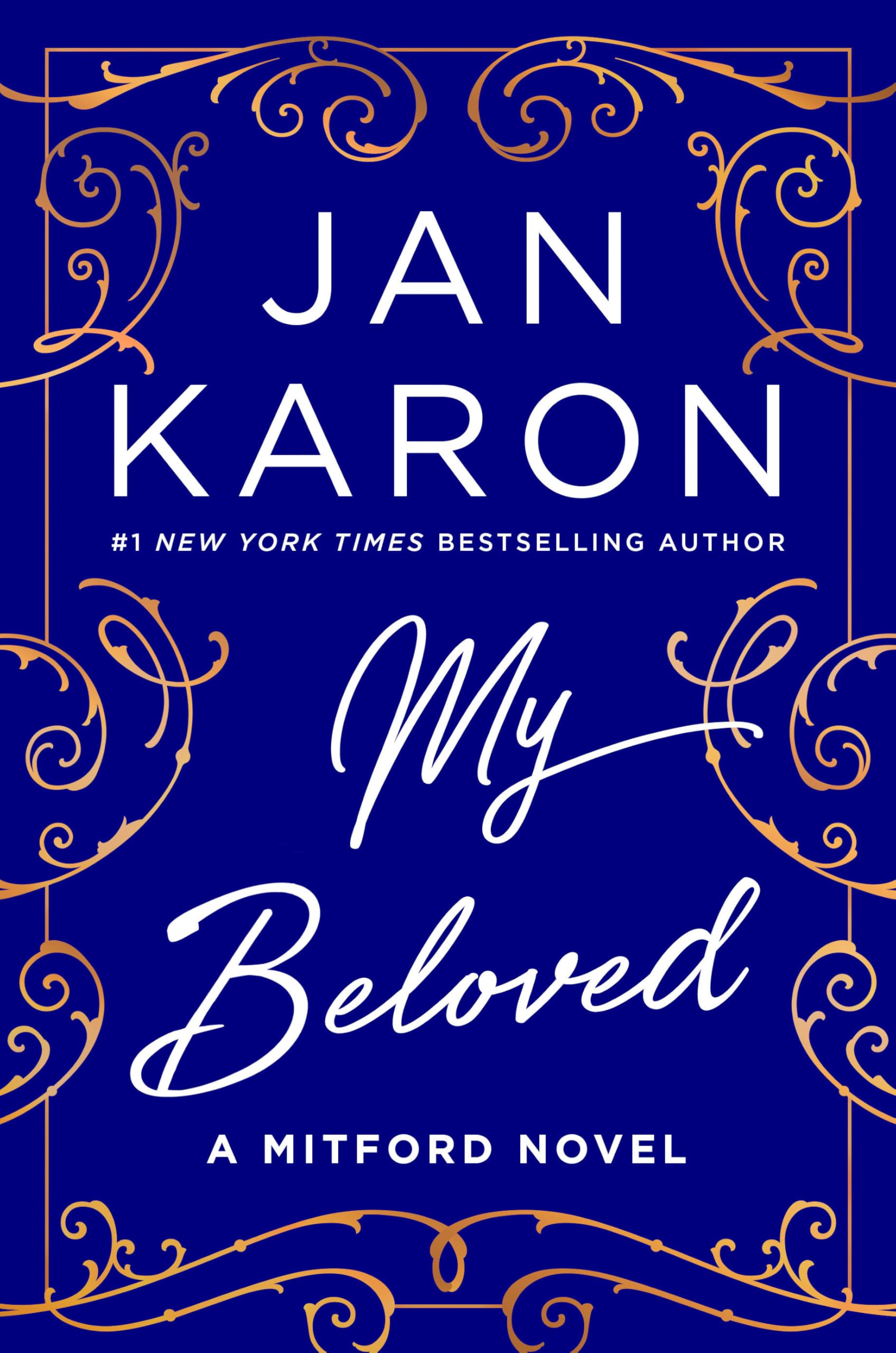 My Beloved: A Mitford Novel by Karon, Jan
