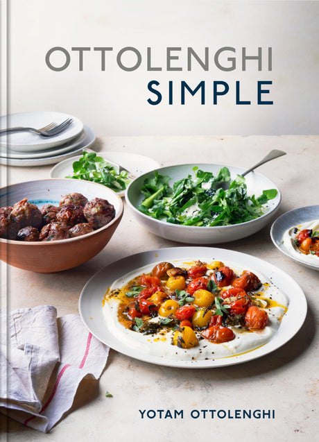 Ottolenghi Simple: A Cookbook -- Yotam Ottolenghi, Hardcover