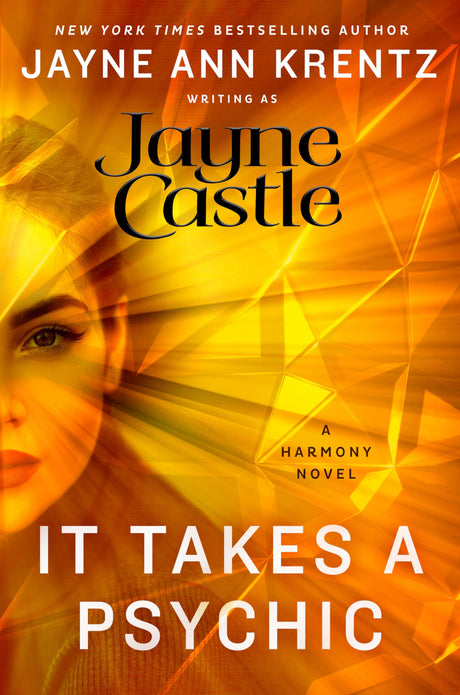 It Takes a Psychic -- Jayne Castle, Hardcover