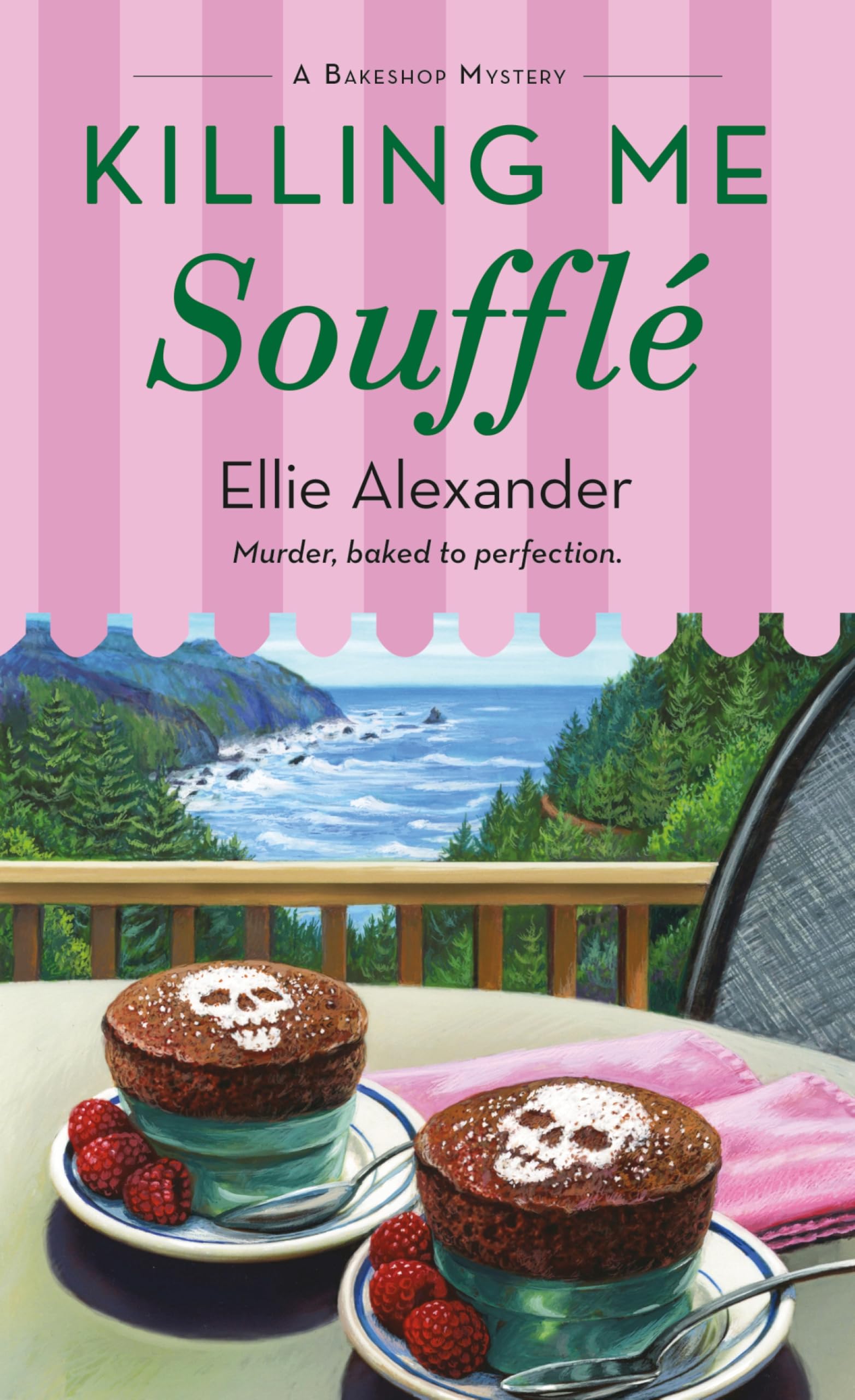 Killing Me Souffl?: A Bakeshop Mystery by Alexander, Ellie