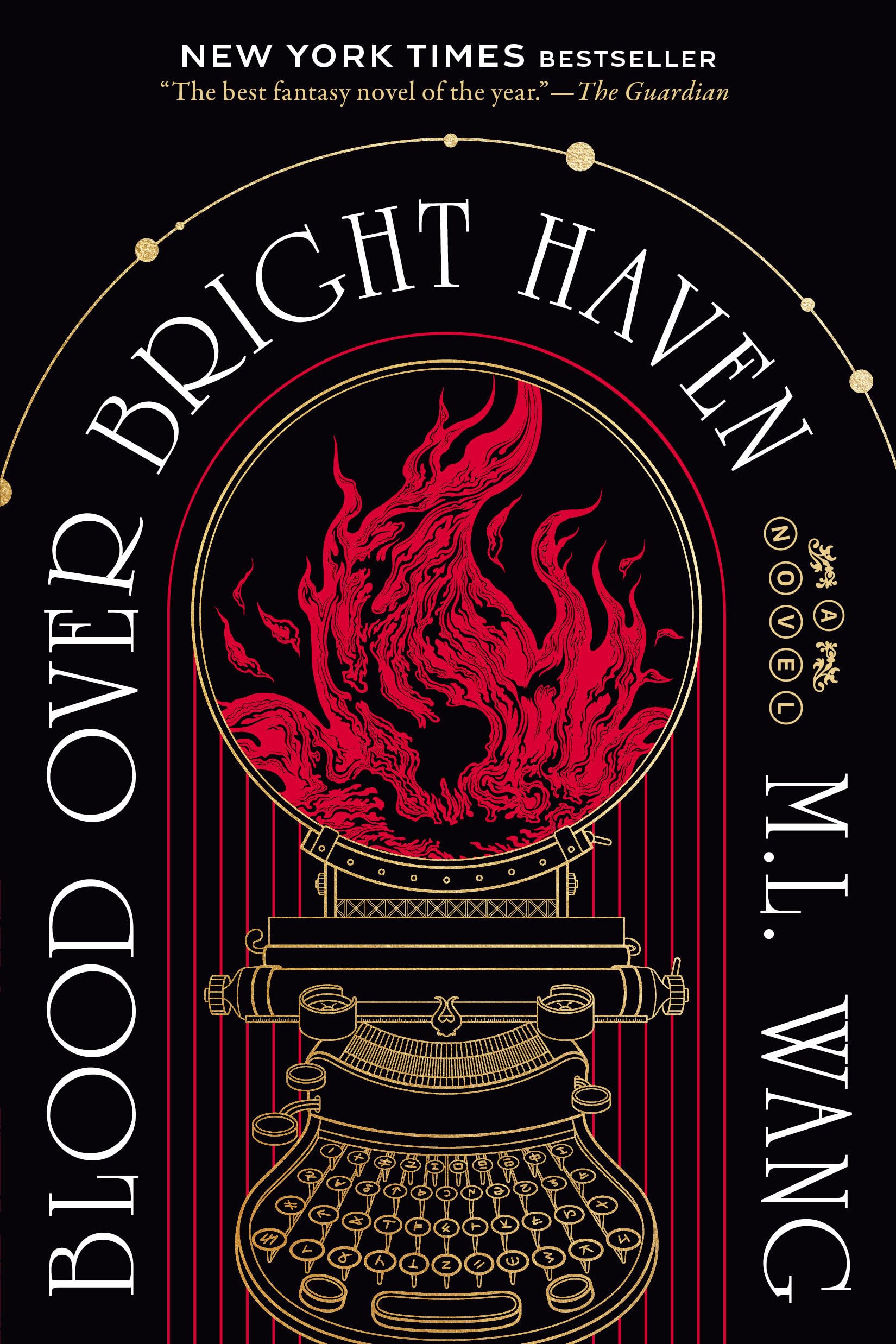 Blood Over Bright Haven by Wang, M. L.