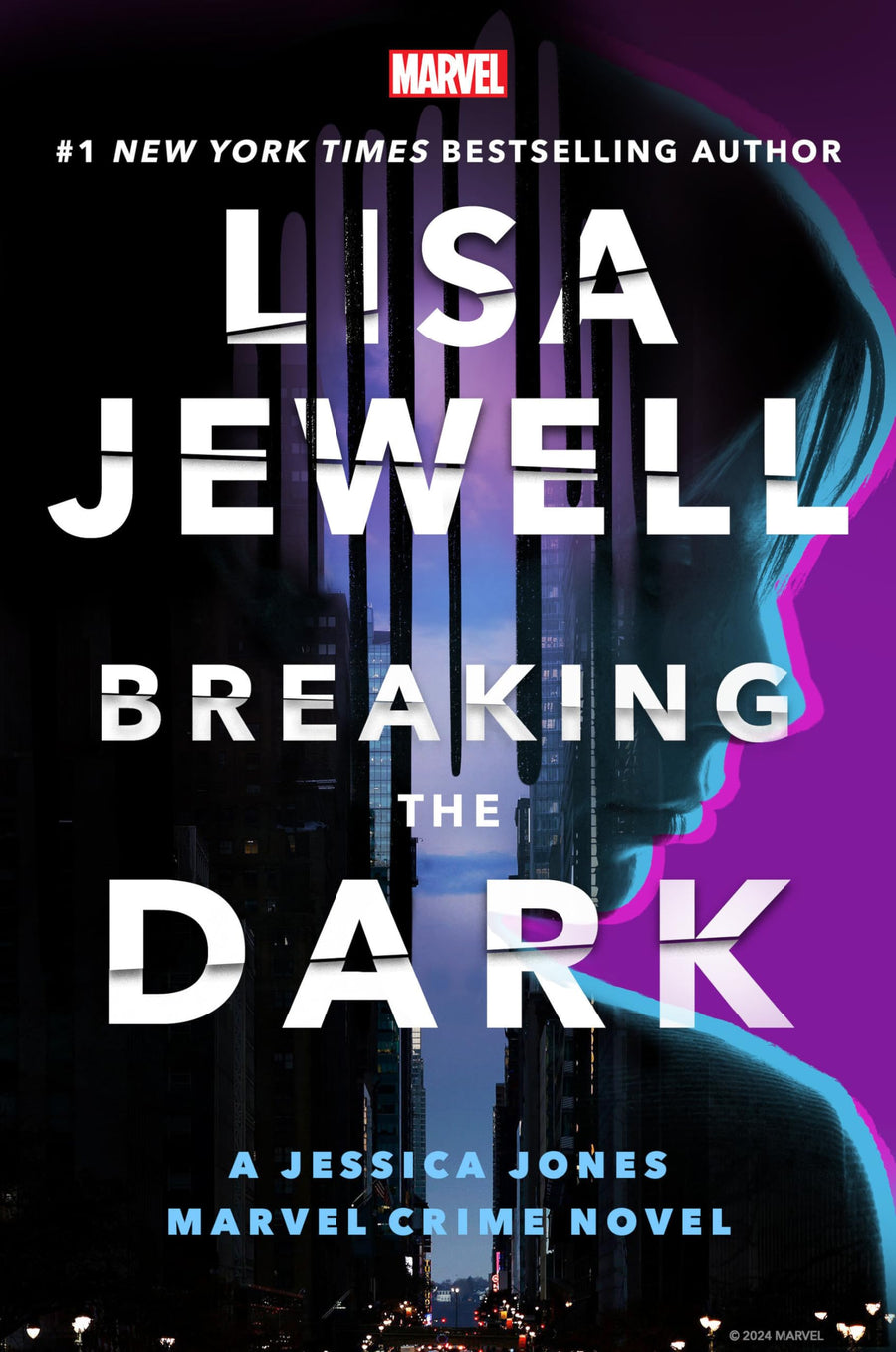 Breaking the Dark: A Jessica Jones Marvel Crime Novel -- Lisa Jewell, Hardcover