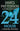 The 24th Hour: Is This the End? by Patterson, James