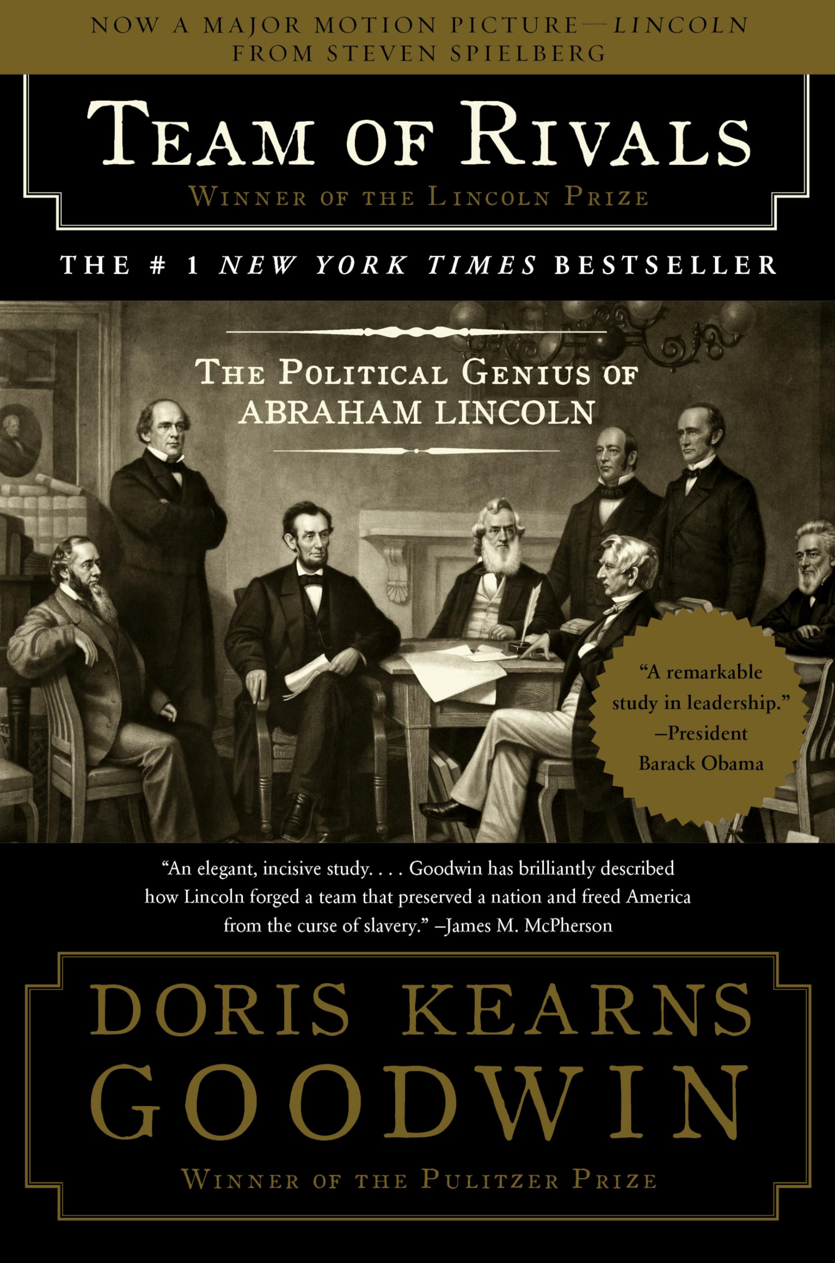 Team of Rivals: The Political Genius of Abraham Lincoln by Goodwin, Doris Kearns
