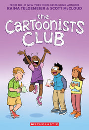 The Cartoonists Club: A Graphic Novel by Telgemeier, Raina