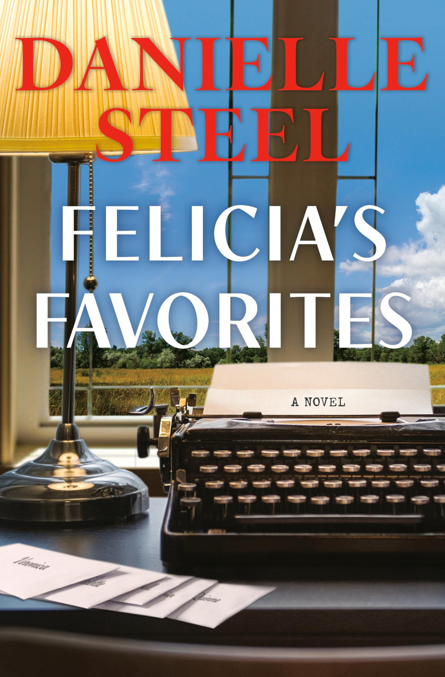Felicia's Favorites -- Danielle Steel, Hardcover