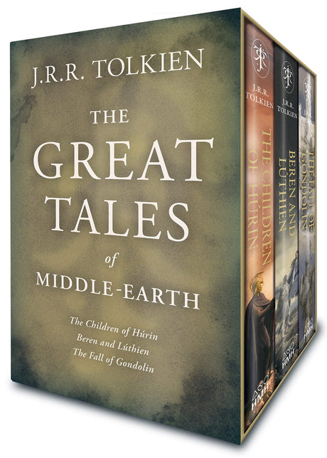 The Great Tales of Middle-Earth Box Set: The Children of Húrin, Beren and Lúthien, and the Fall of Gondolin -- J. R. R. Tolkien, Hardcover