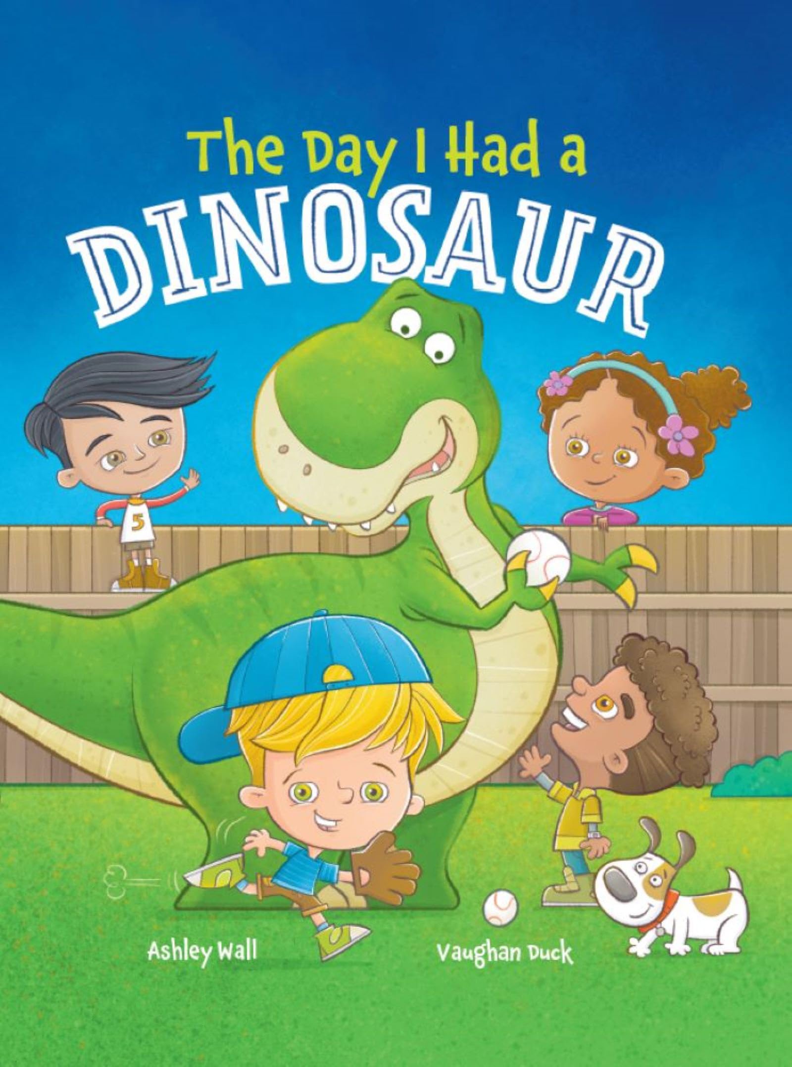 The Day I Had a Dinosaur by Duck, Vaughan