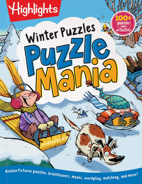 Winter Puzzles: Over 100 Snowy Puzzles, Brainteasers, Mazes, Matching Games and Winter-Themed Crafts for Kids -- Highlights, Paperback