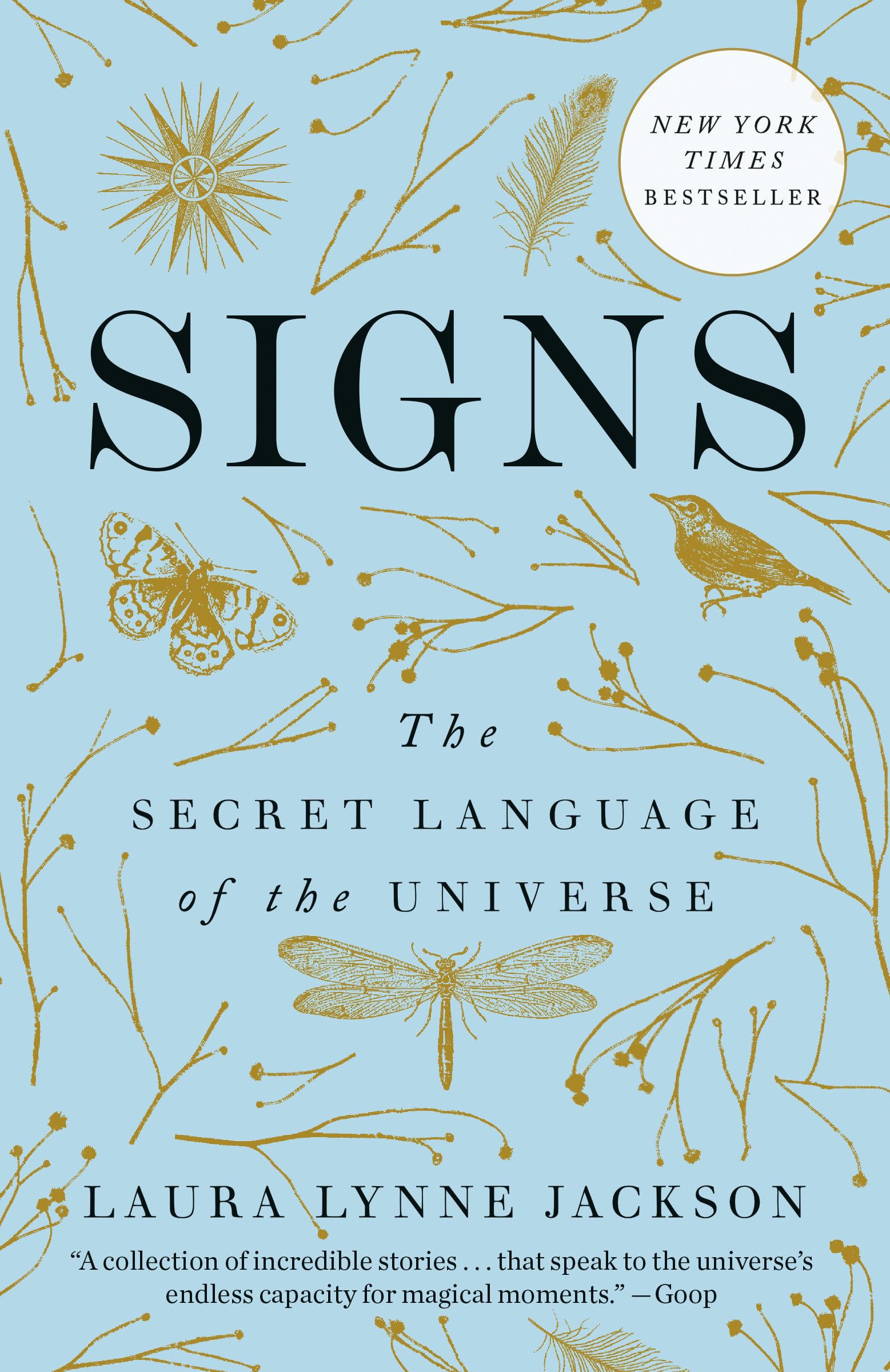 Signs: The Secret Language of the Universe by Jackson, Laura Lynne