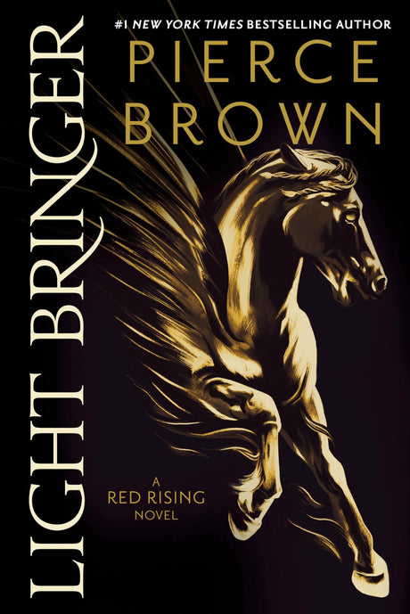 Light Bringer -- Pierce Brown, Paperback