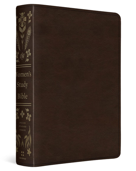 ESV Women's Study Bible (Trutone, Deep Brown) -- Dana Tanamachi, Bible