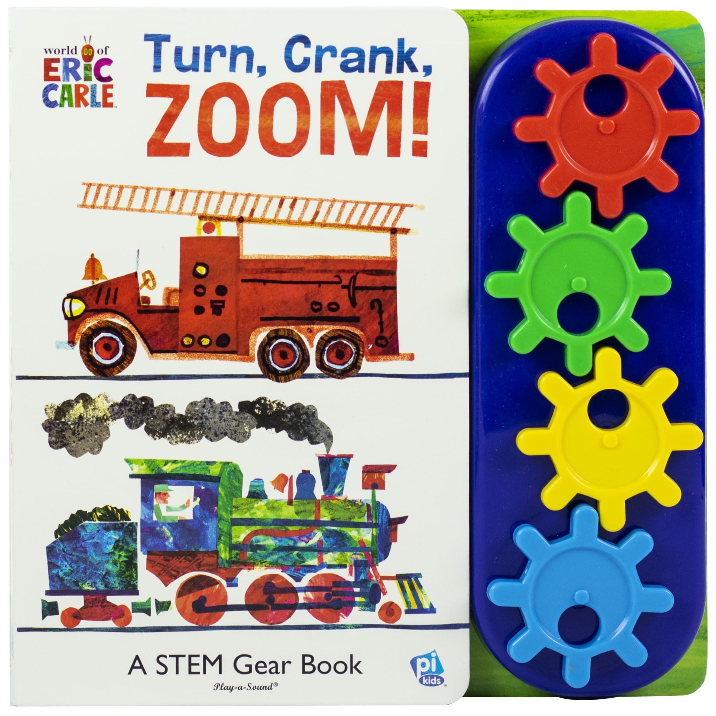 World of Eric Carle: Turn, Crank, Zoom! a Stem Gear Sound Book: A Stem Gear Book by Pi Kids