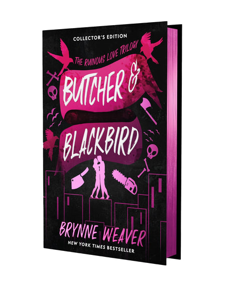 Butcher & Blackbird Collector's Edition: The Ruinous Love Trilogy -- Brynne Weaver, Hardcover
