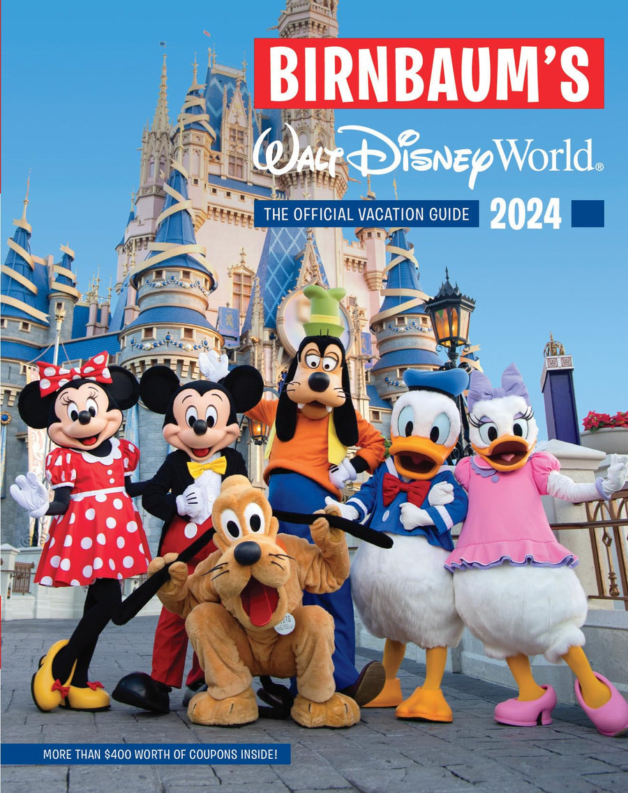 Birnbaum's 2024 Walt Disney World: The Official Vacation Guide -- Birnbaum Guides, Paperback