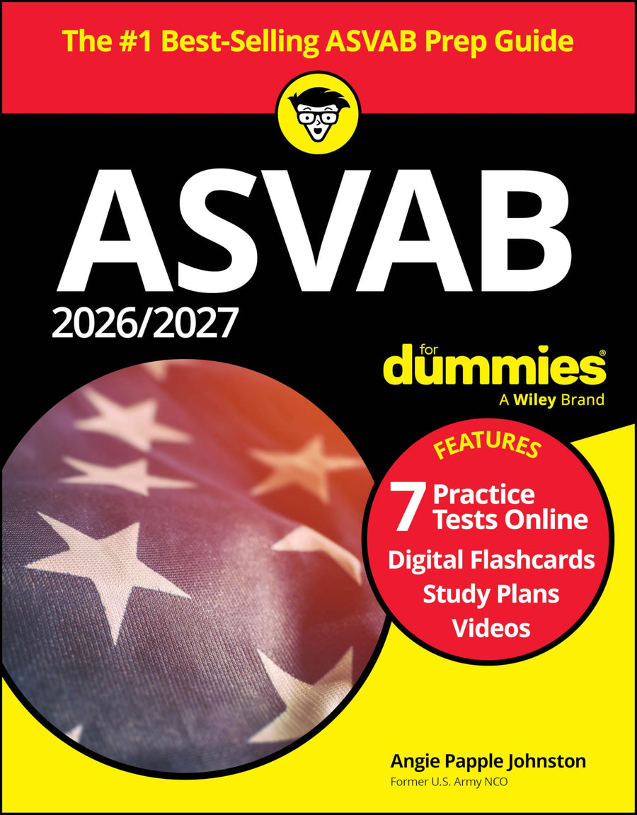 2026/2027 ASVAB for Dummies: Book + 7 Practice Tests, Flashcards, and Videos Online -- Angie Papple Johnston, Paperback