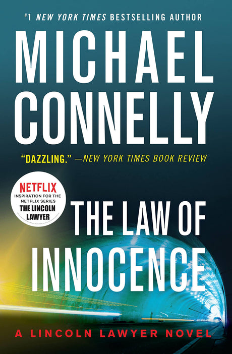 The Law of Innocence -- Michael Connelly, Paperback