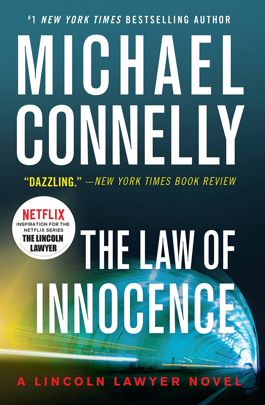 The Law of Innocence -- Michael Connelly, Paperback