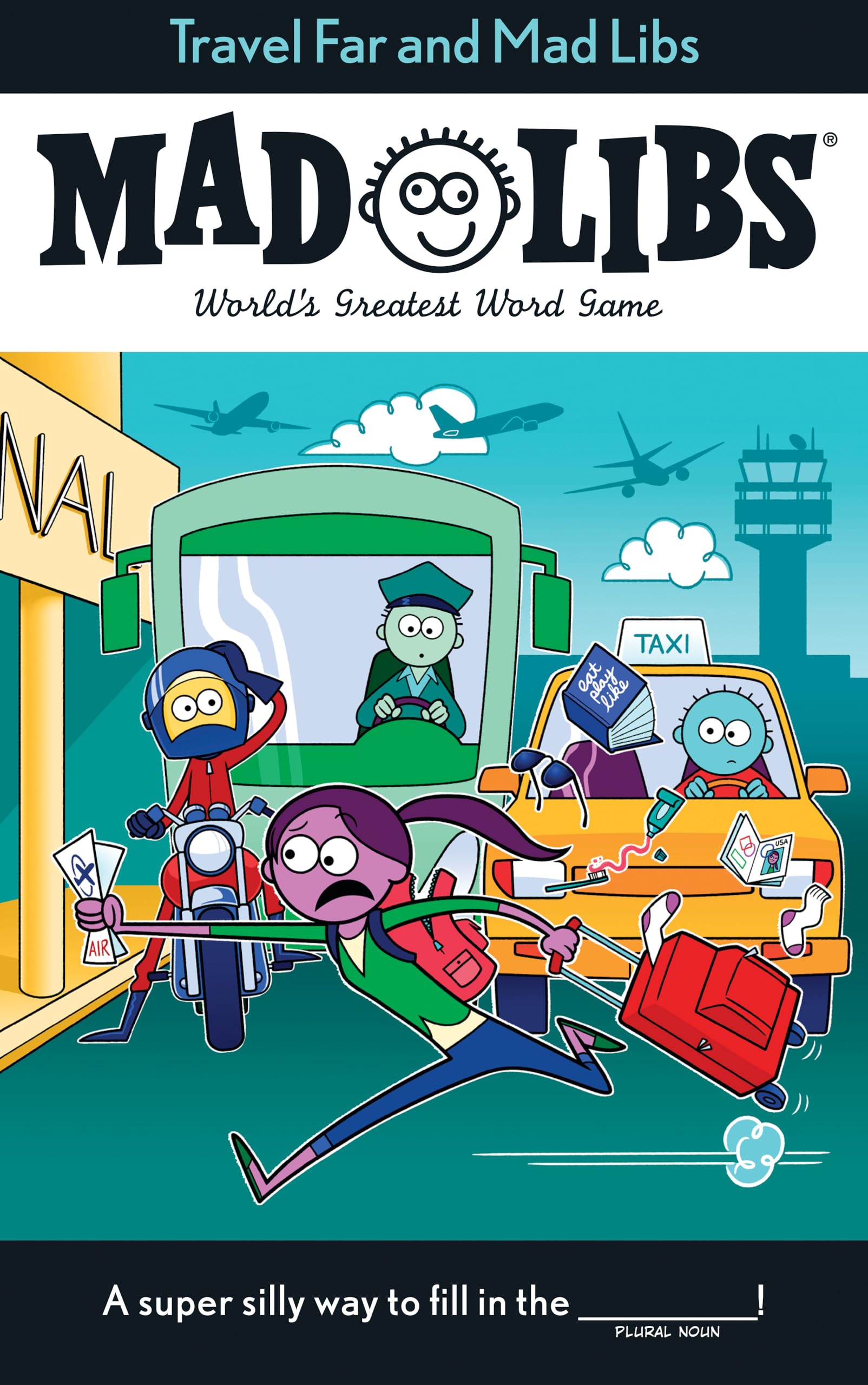 Travel Far and Mad Libs: World's Greatest Word Game by Casciano, Anthony