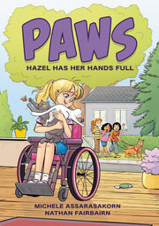 Paws: Hazel Has Her Hands Full: A Graphic Novel by Fairbairn, Nathan