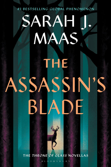 The Assassin's Blade: The Throne of Glass Prequel Novellas -- Sarah J. Maas, Paperback
