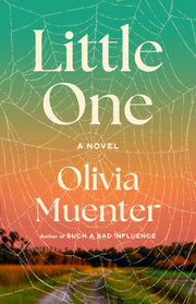 Little One -- Olivia Muenter