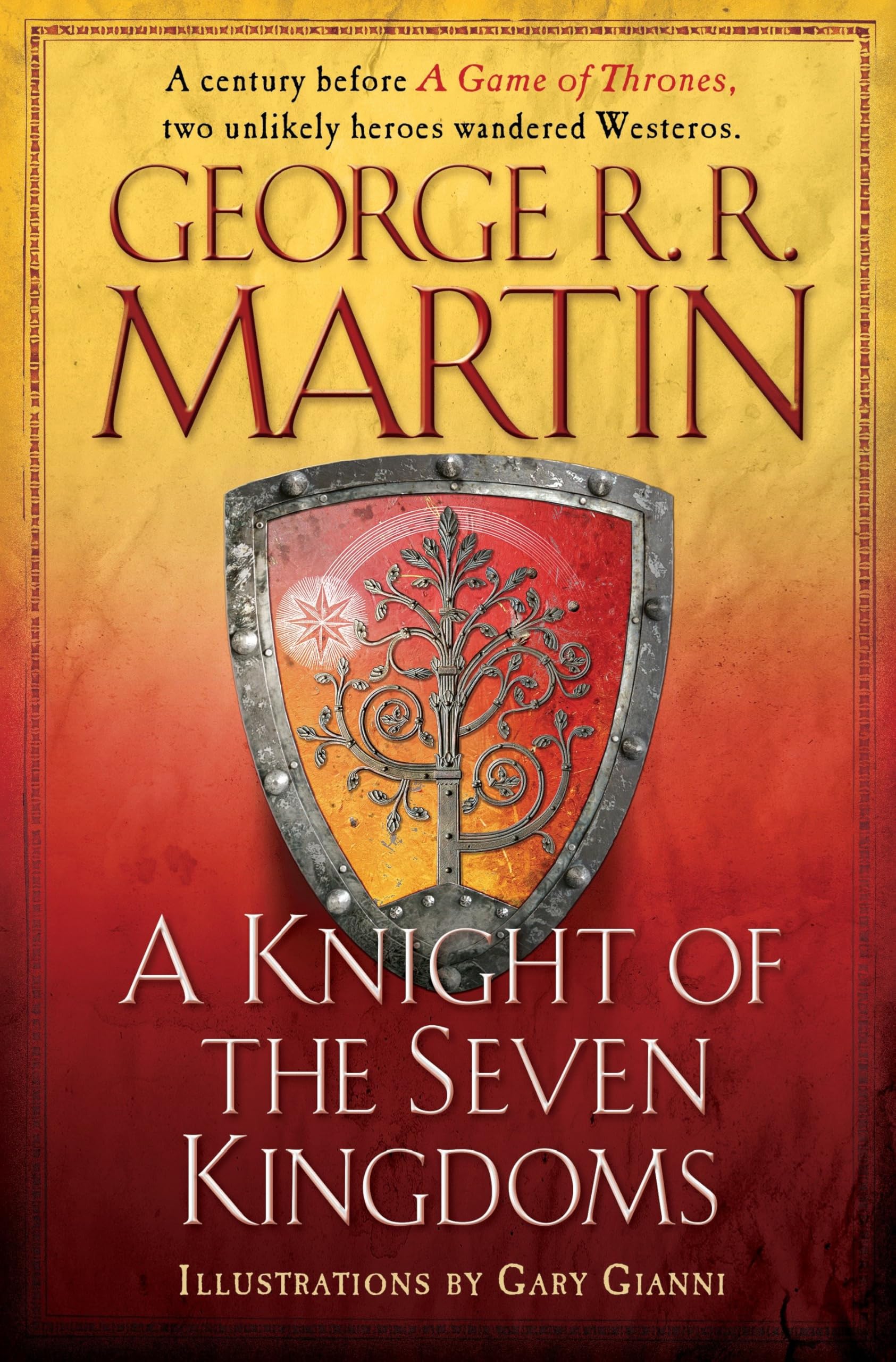 A Knight of the Seven Kingdoms by Martin, George R. R.
