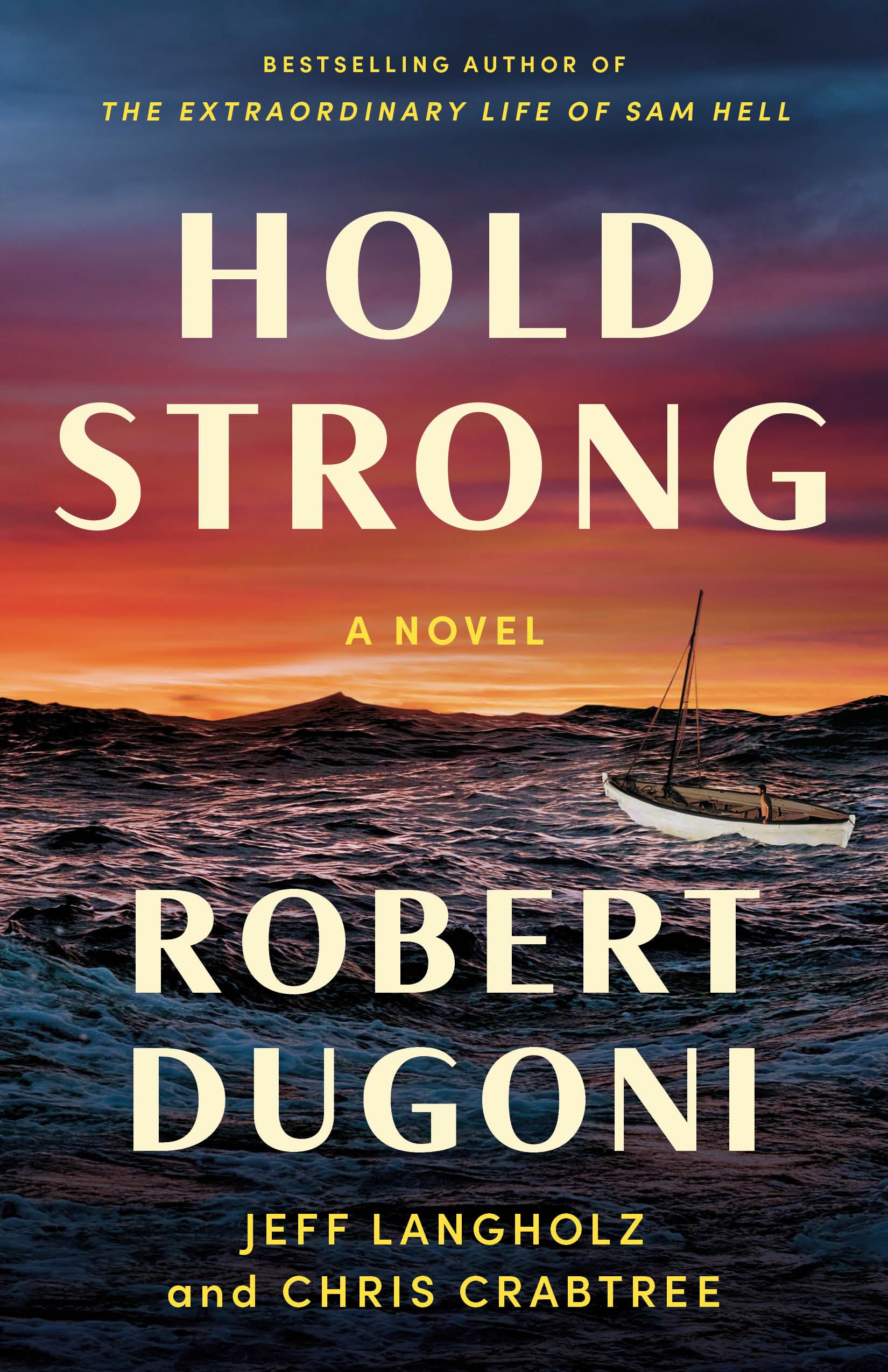 Hold Strong by Dugoni, Robert
