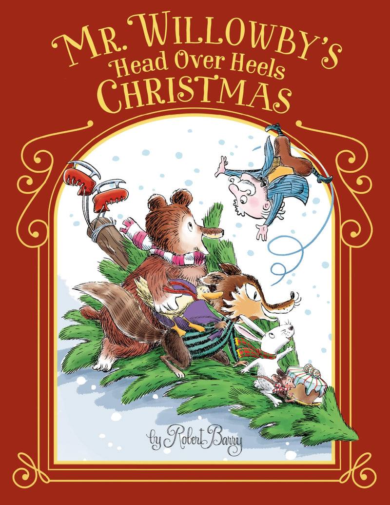 Mr. Willowby's Head Over Heels Christmas by Barry, Robert