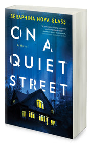 On a Quiet Street by Nova Glass, Seraphina