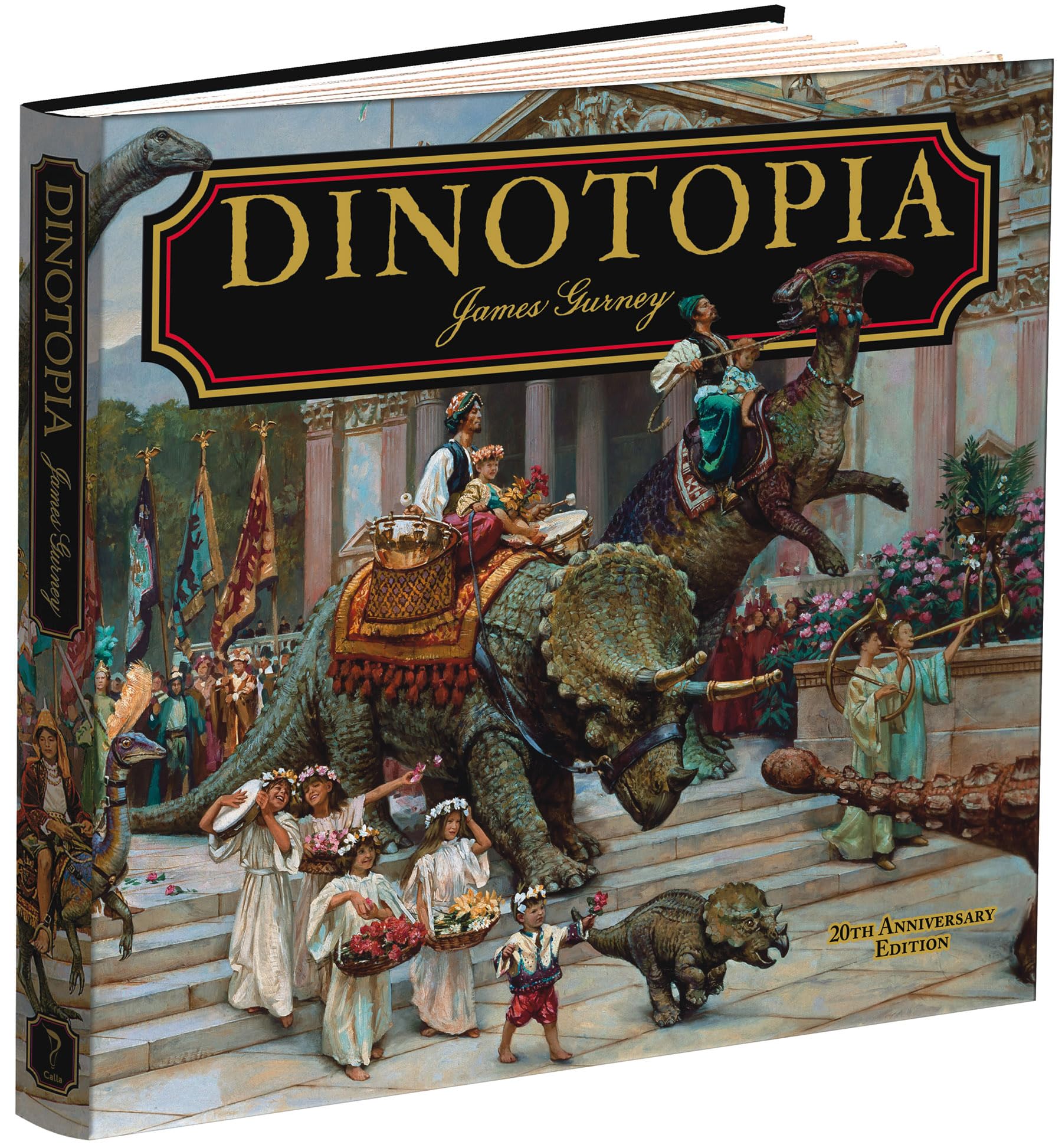 Dinotopia, a Land Apart from Time: 20th Anniversary Edition by Gurney, James