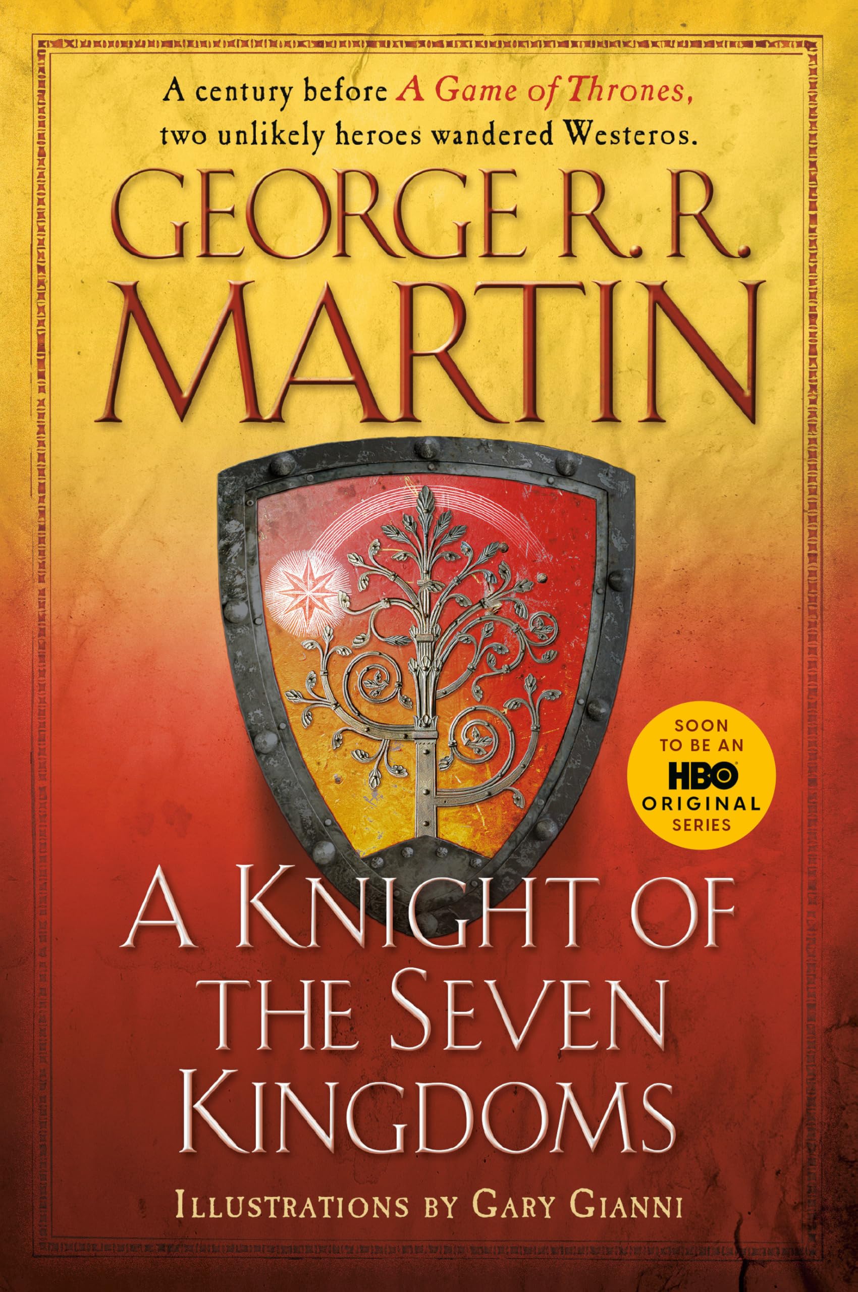 A Knight of the Seven Kingdoms by Martin, George R. R.
