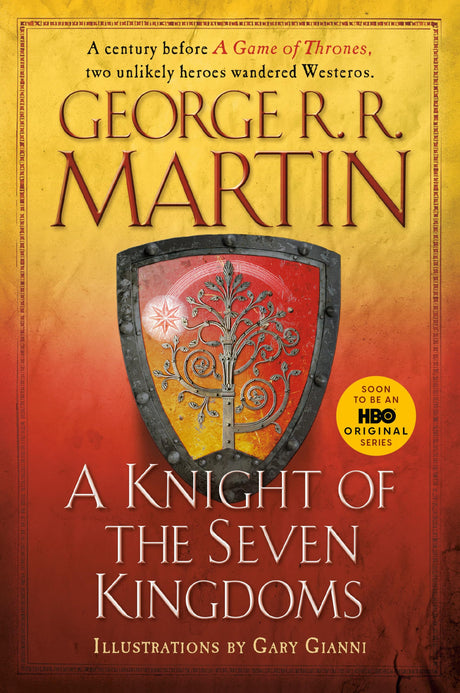 A Knight of the Seven Kingdoms -- George R. R. Martin, Paperback